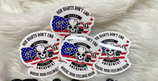 Our Rights Don’t End Where Your Feelings Begin | NOT Waterproof | Stickers 3 x 3 In