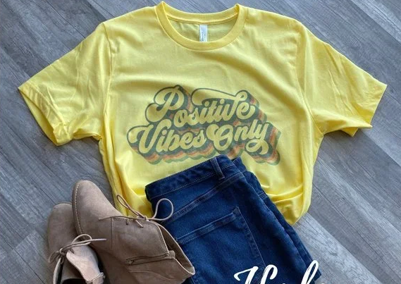 Positive Vibes Only Shirt | Birthday & Gift Idea