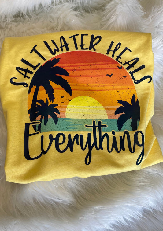 Salt Water Heals Everything Shirt | Birthday & Gift Idea