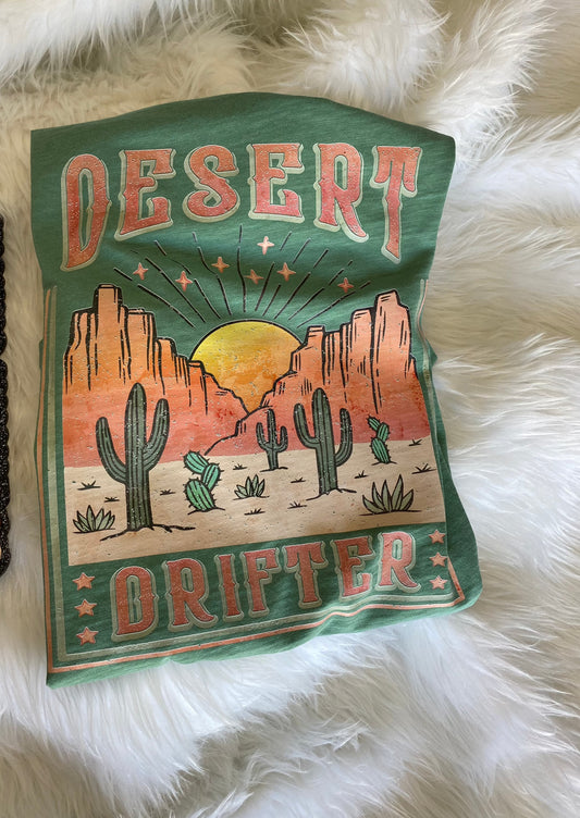 Desert Drifter Shirt | Gift Idea | Birthday Idea